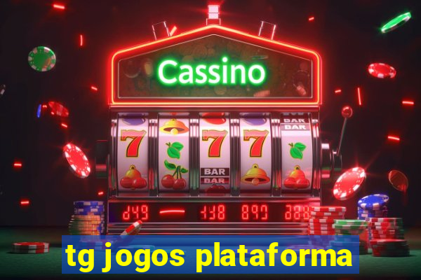 tg jogos plataforma